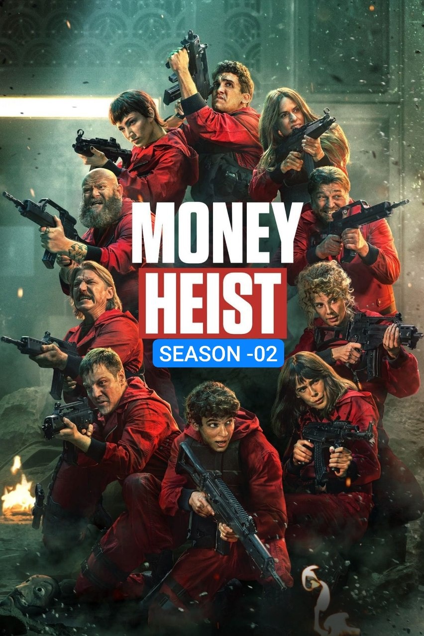 Money Heist S02 2017 Hindi English Dual Audio Completed Web Series HEVC ESub Movies4U.com