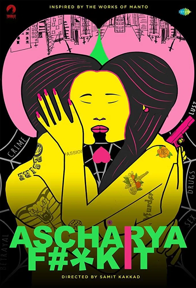 Ascharya Fuck It Ascharyachakit 2018 Bollywood Hindi Movie HD ESub Movies4U.com
