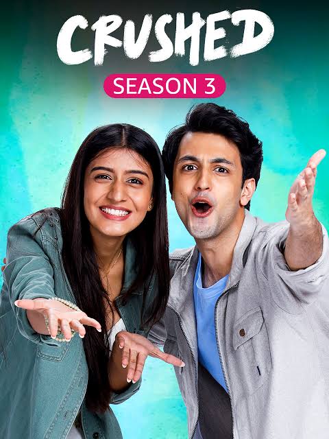 Crushed S03 (2023) Hindi Completed Web Series HEVC ESub Movies4U