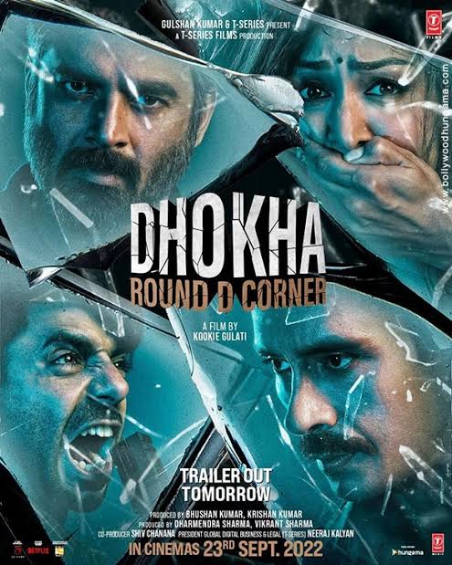 Dhokha Round D Corner 2022 Bollywood Hindi Full Movie HD ESub Movies4U