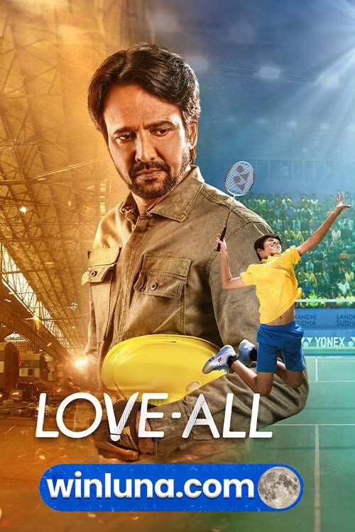 Love All 2023 Bollywood Hindi Full Movie S Print Movies4U