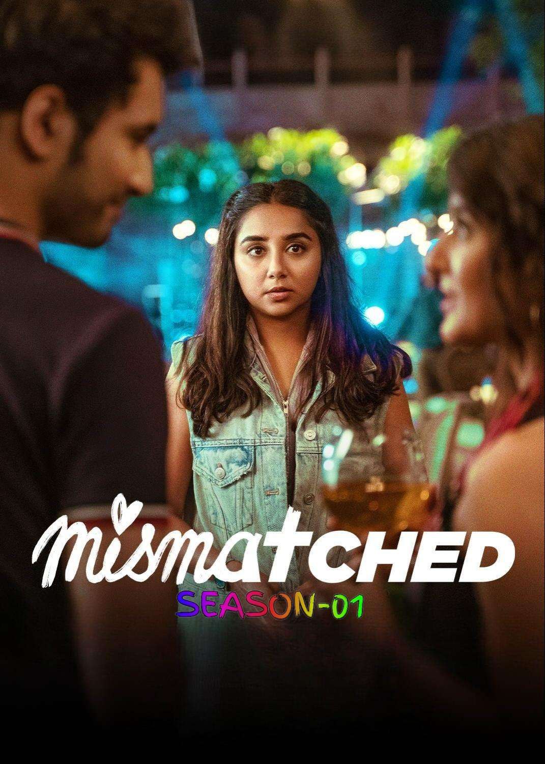 Mismatched S01 2020 Hindi Completed Web Series HEVC ESub Movies4U