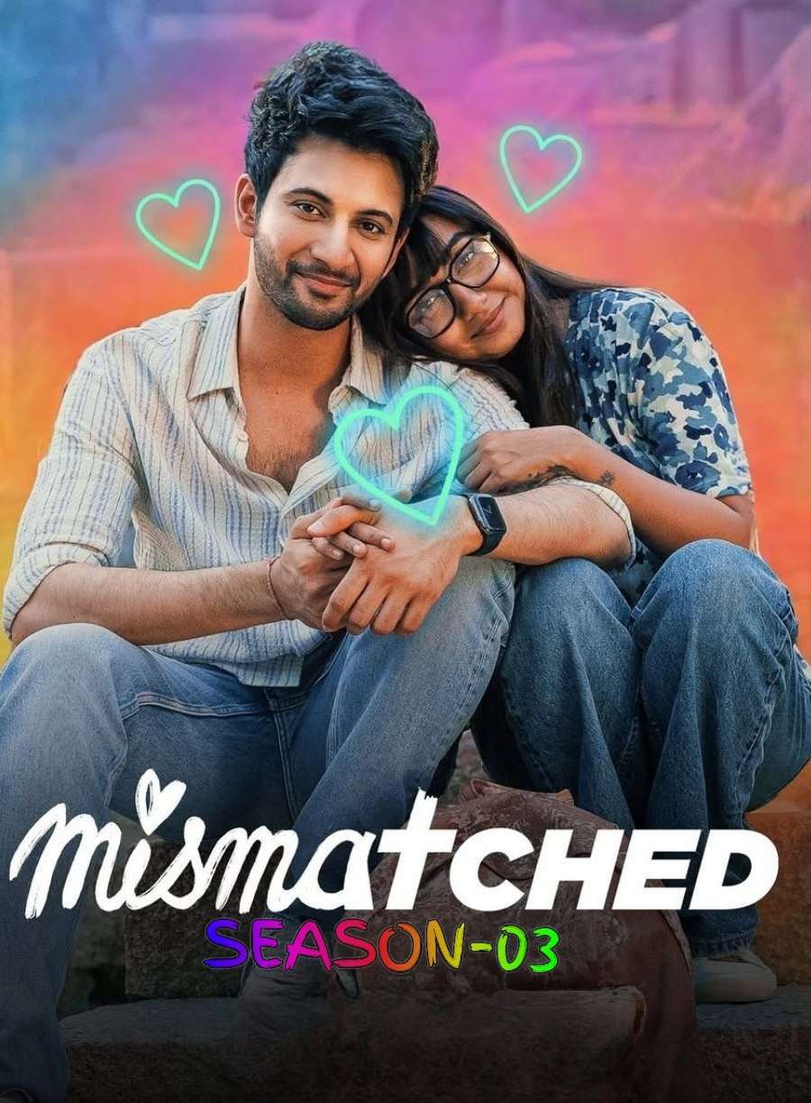 Mismatched S03 2024 Hindi Completed Web Series HEVC ESub Movies4U