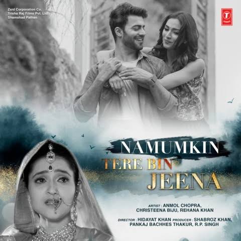 Namumkin Tere Bin Jeena 2021 New Hindi Full Movie HD Movies4U