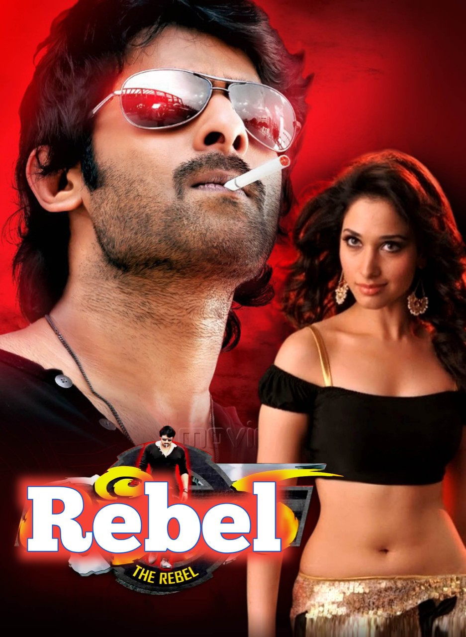 Rebel 2012 Hindi Telugu Dual Audio Full Movie HD BluRay HD ESub Movies4U