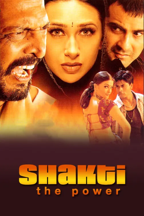 Shakti The Power 2002 Bollywood Hindi Movie HD ESub Movies4U