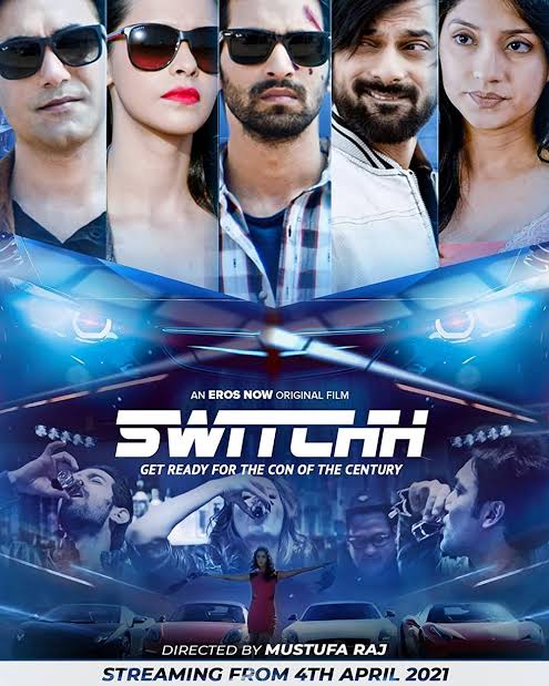 Switchh 2021 Bollywood Hindi Full Movie HD Movies4U