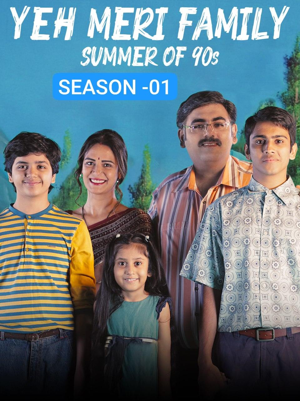 Yeh Meri Family S01 2018 Hindi Completed Web Series HEVC ESub Movies4U