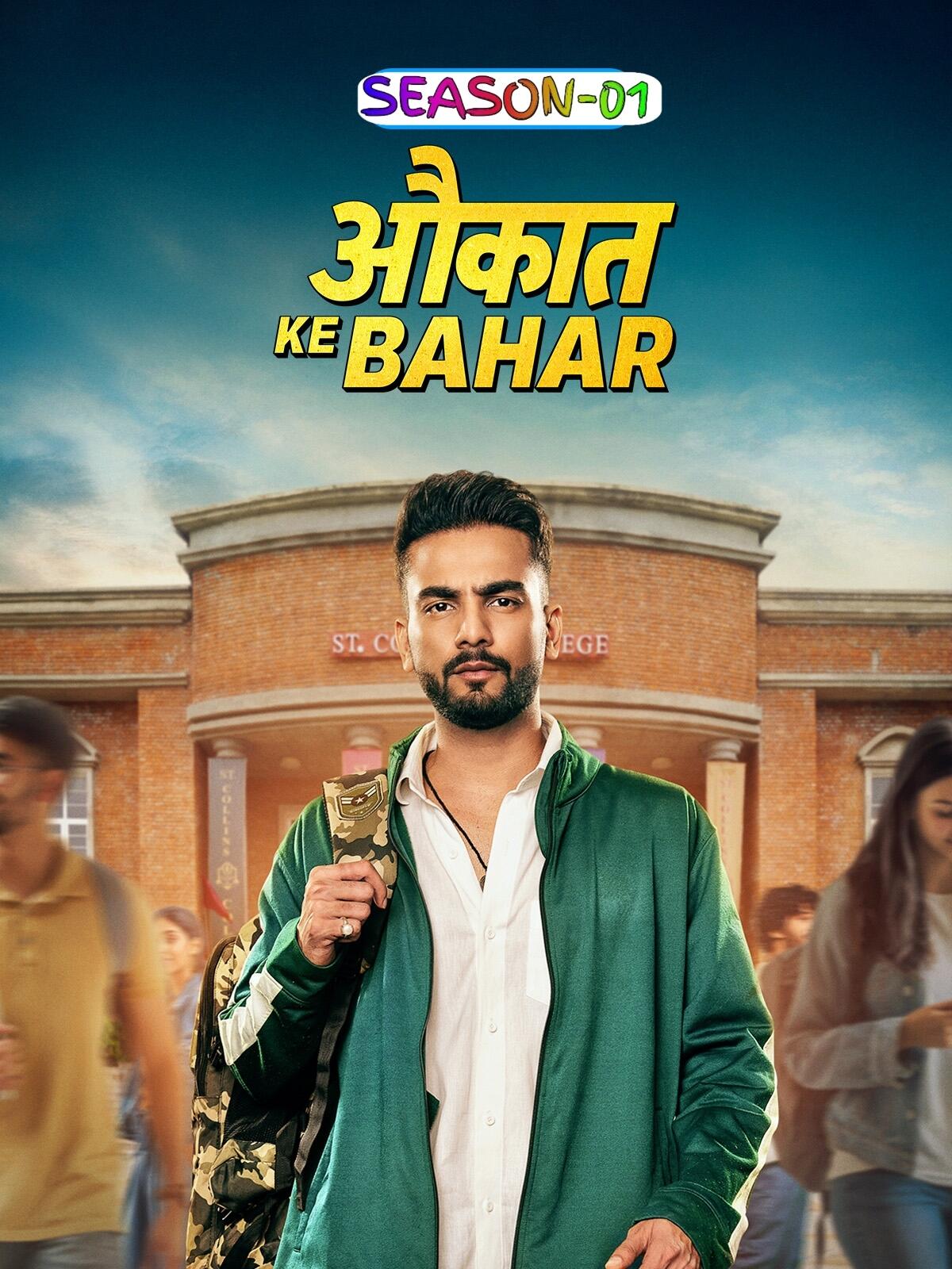 Aukaat Ke Bahar S01 2025 Hindi Completed Web Series HEVC ESub Movies4U.com